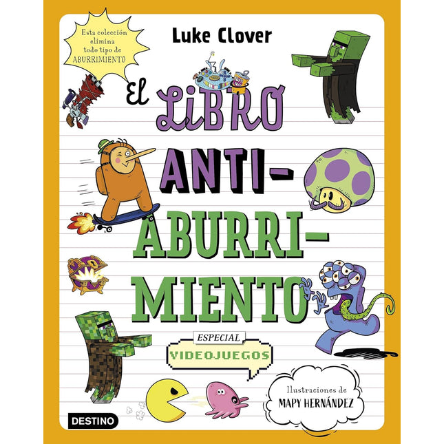 El libro antiaburrimiento. Especial videojuegos