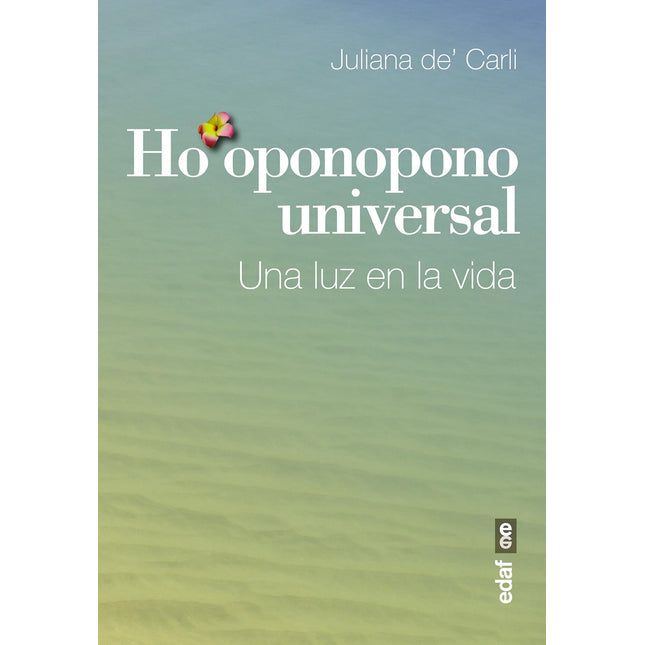 Ho'Oponopono Universal