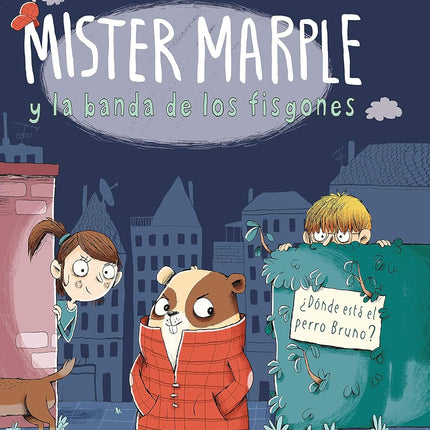 MISTER MARPLE/LA BANDA DE LOS FISGONES(1). ¿DÓNDE ESTÁ EL PERRO BRUNO?