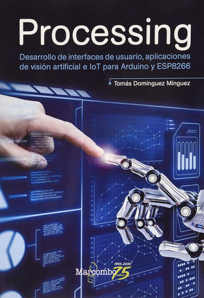 Pressing. Creación de interfaces de visión artificial y IoT para Arduino