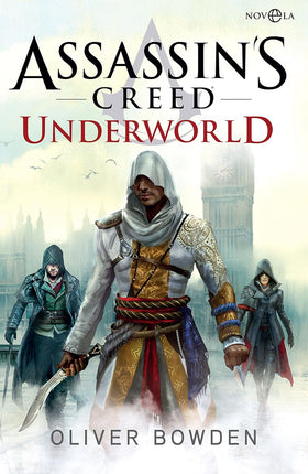 Assassin's creed. Underworld