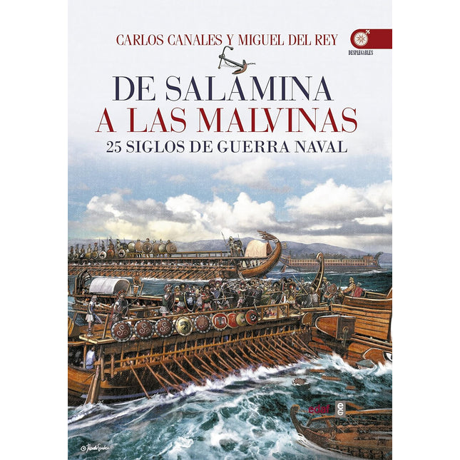 De Salamina a las Malvinas. 25 siglos de guerra naval