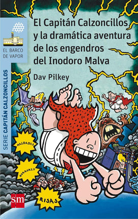 El capitán calzoncillos y la dramática aventura de los engendros del inodoro malva