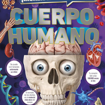 ¡Increible Pero Cierto ¡Cuerpo Humano!