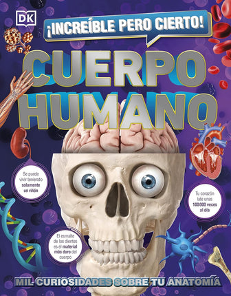 ¡Increible Pero Cierto ¡Cuerpo Humano!