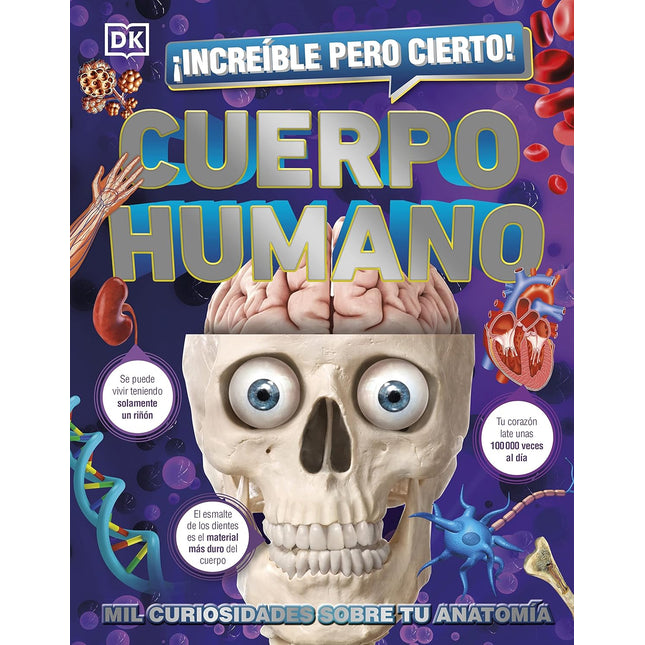¡Increible Pero Cierto ¡Cuerpo Humano!