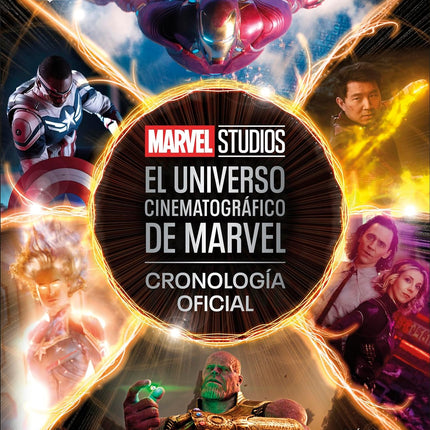 El universo cinematográfico de Marvel. Cronología oficial