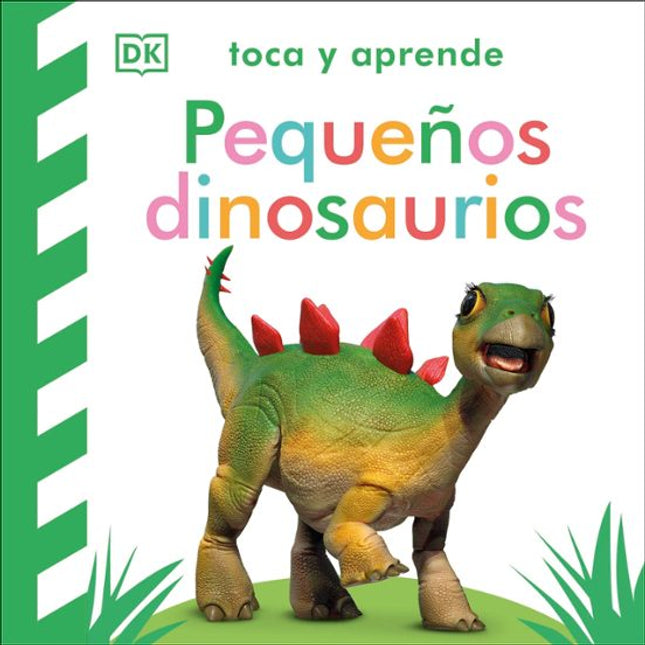 TOCA Y APRENDE: PEQUEÑOS DINOSAURIOS