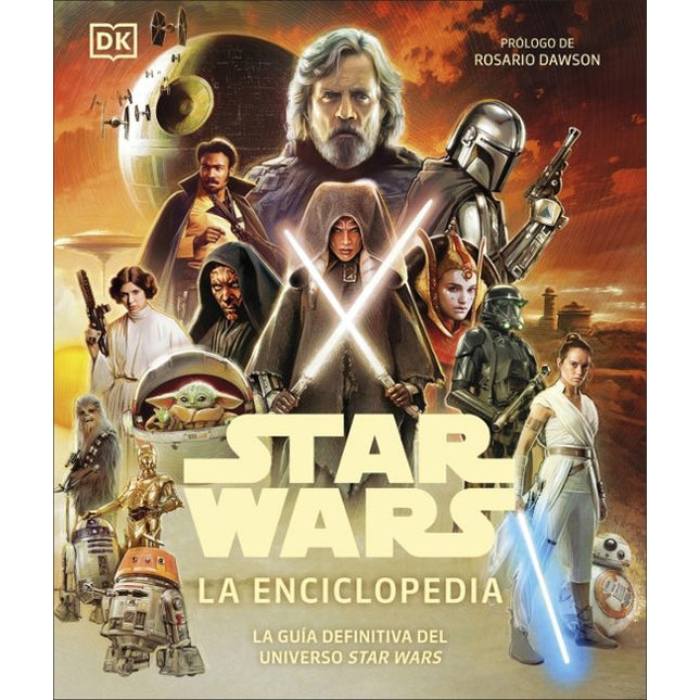 STAR WARS. LA ENCICLOPEDIA