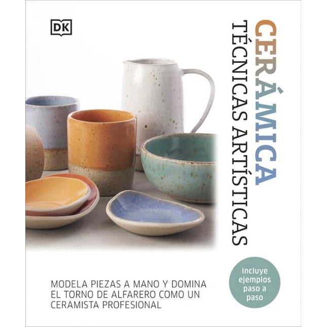 CERAMICA. TECNICAS ARTISTICAS