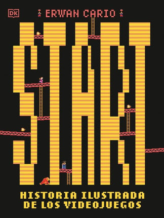 START] HISTORIA ILUSTRADA DE LOS VIDEOJUEGOS