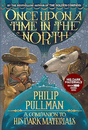 Dark materials: once upon a time in the north