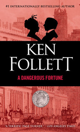 A DANGEROUS FORTUNE