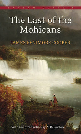 THE LAST OF THE MOHICANS