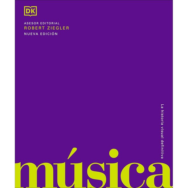 Música. La historia visual definitiva