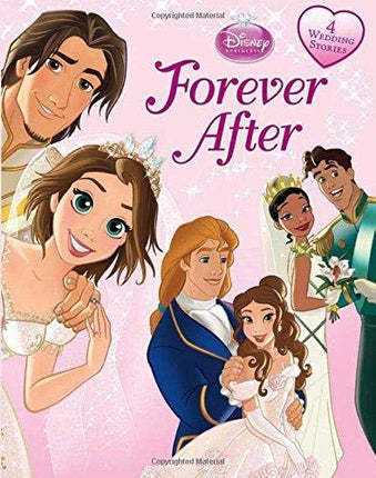 DISNEY PRINCESS. FOREVER AFTER