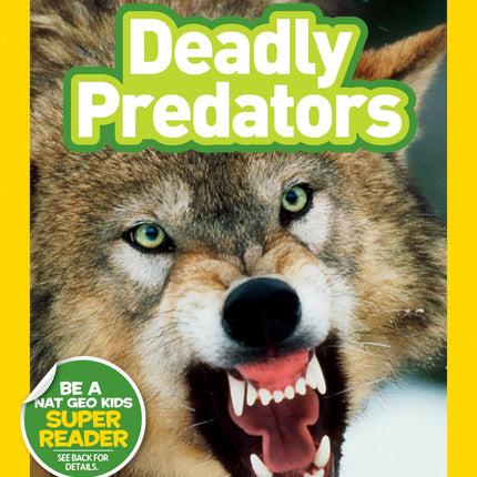DEADLY PREDATORS