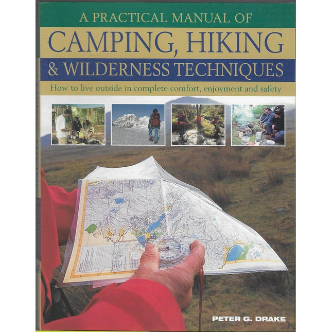 A practical manual of camping, vikingo & wilder ness techniques