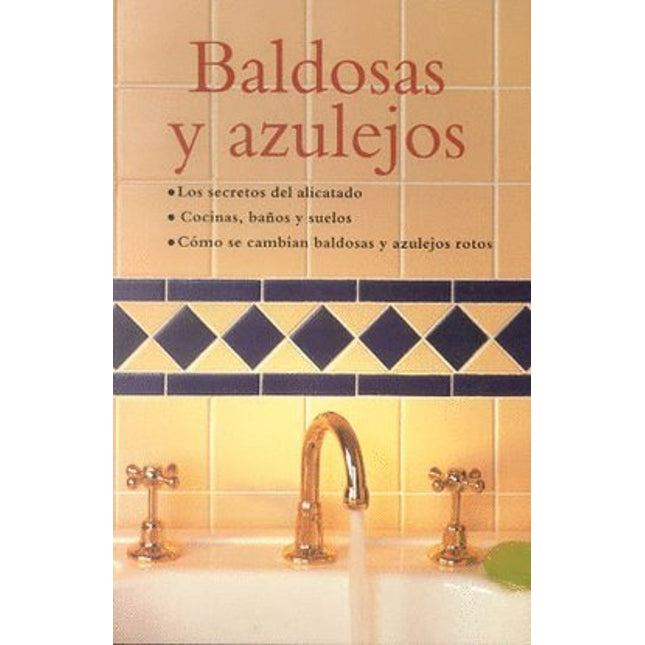 BALDOSAS Y AZULEJOS