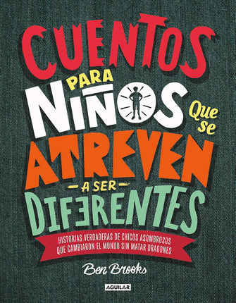 Cuentos para niños qué se atreven a ser diferentes