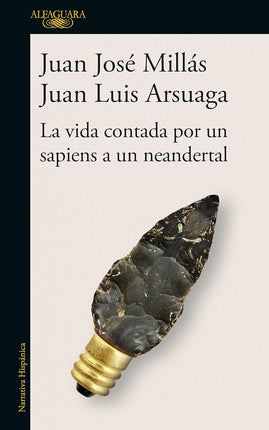 La vida contada por un sapiens a un neandertal