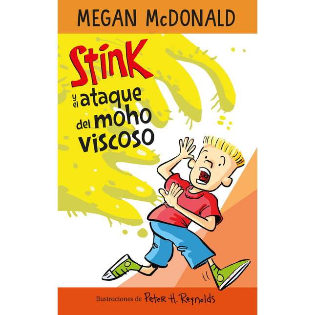 Sting y el ataque del moho viscoso. Serie sin k 10