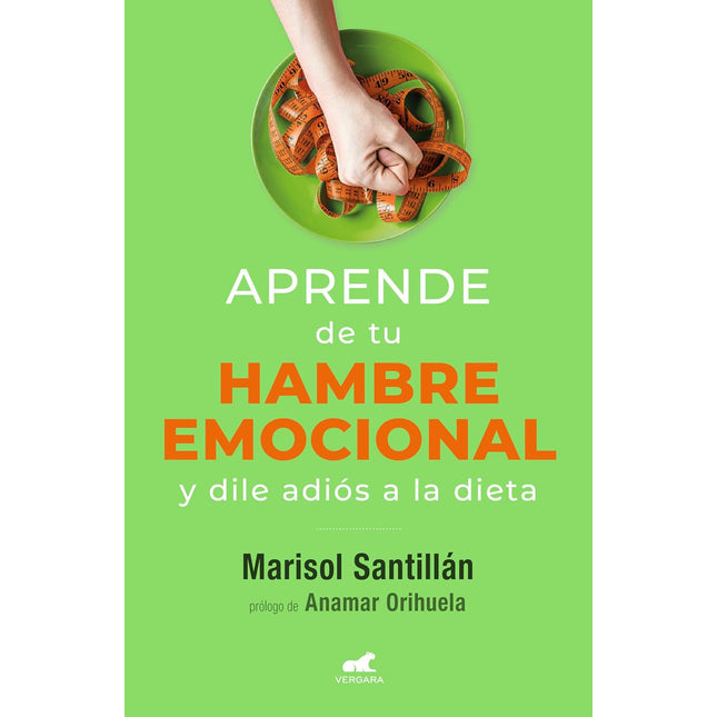 Aprende de tu hambre emocional y dile adiós a la dieta
