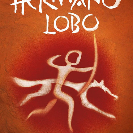 HERMANO LOBO 1. CRONICAS DE LA PREHISTORIA