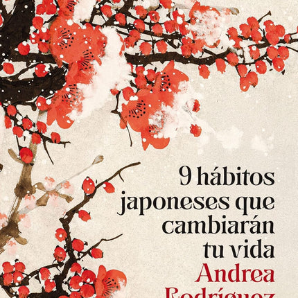 9 HABITOS JAPONESES QUE CAMBIARAN TU VIDA