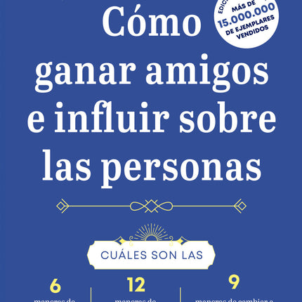 Como Ganar Amigos E Influir Sobre Las Persona S