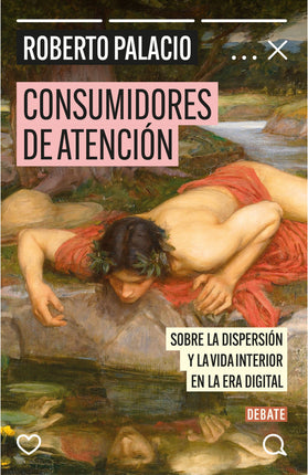 CONSUMIDORES DE ATENCION