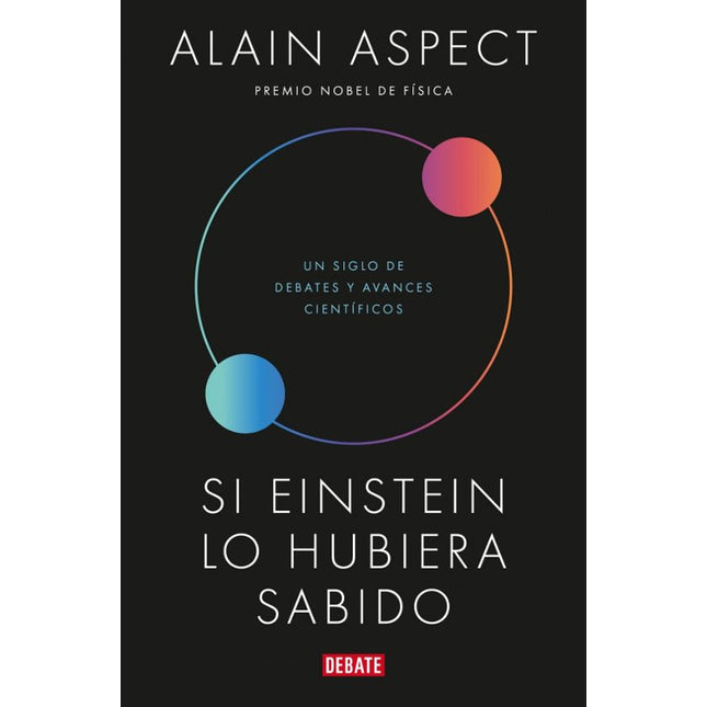 SI EINSTEIN LO HUBIERA SABIDO