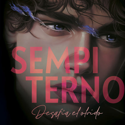 Sempiterno (bilogía extraños 2)