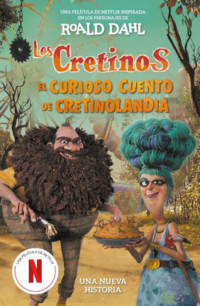LOS CRETINOS. EL CURIOSO CUENTO DE CRETINOLAN DIA