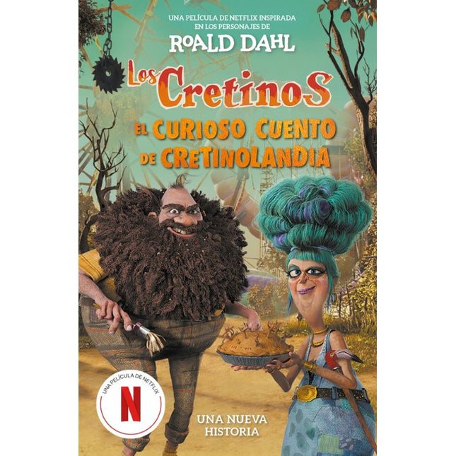 LOS CRETINOS. EL CURIOSO CUENTO DE CRETINOLAN DIA