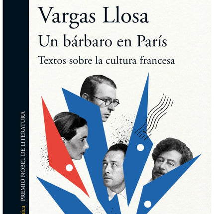 UN BARBARO EN PARIS: TEXTOS SOBRE LA CULTURA FRANCESA