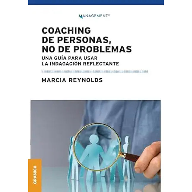 COACHING DE PERSONAS, NO DE PROBLEMAS