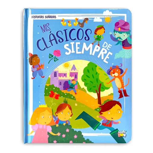 HISTORIAS SOÑADAS: MIS CLASICOS DE SIEMPRE