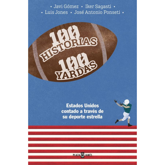 100 HISTORIAS. 100 YARDAS