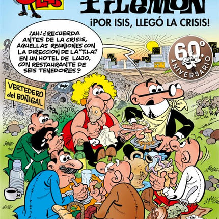 Mortadelo y Filemón 185. Por ISIS, llego la r ISIS