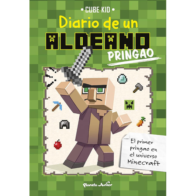Minecraft. Diario de un aldeano pringado