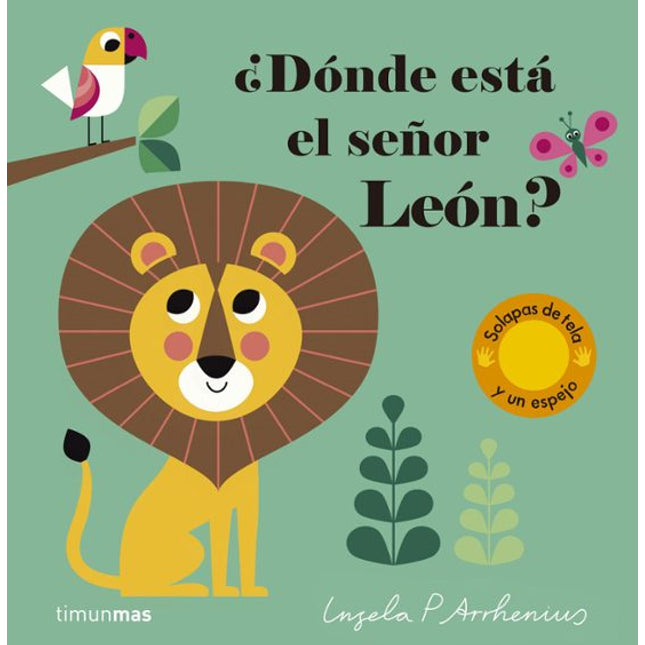 ¿Dónde está el señor león? (Solapas tela y un espejo)