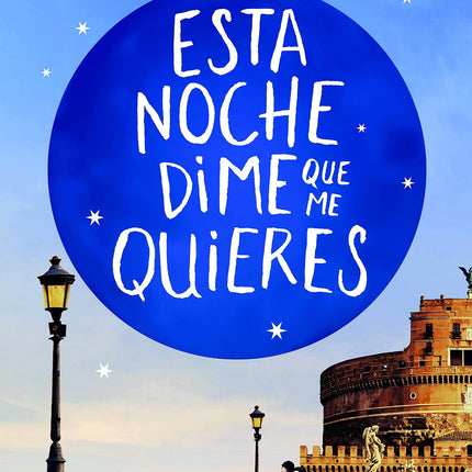 Está noche dime qué me quieres