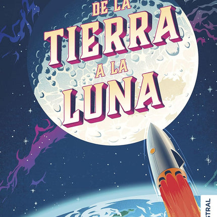 DE LA TIERRA A LA LUNA