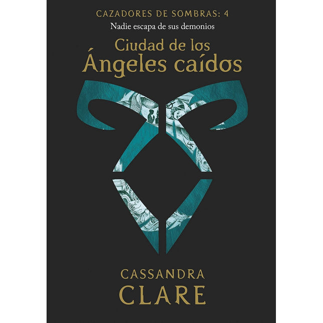Ciudad de los ángeles caídos. Cazadores de sombras: 4