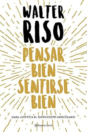 Pensar bien, sentirse bien