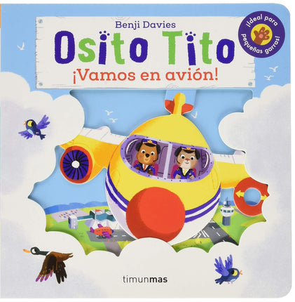 Osito tito. ¡Vamos en avión!