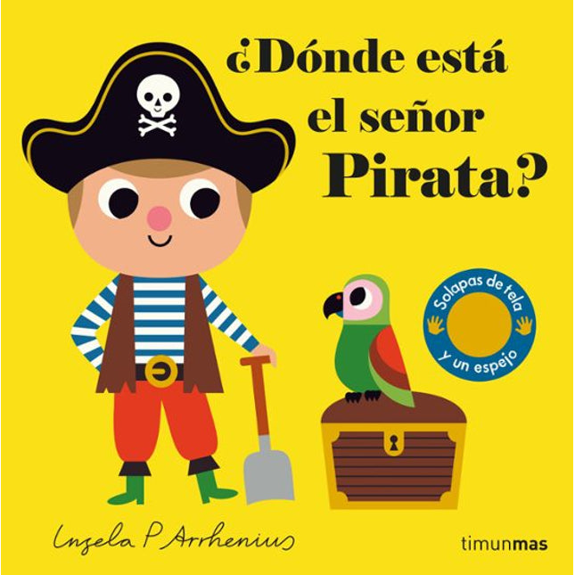 ¿Donde está el señor pirata? (Solapas tela y un espejo)