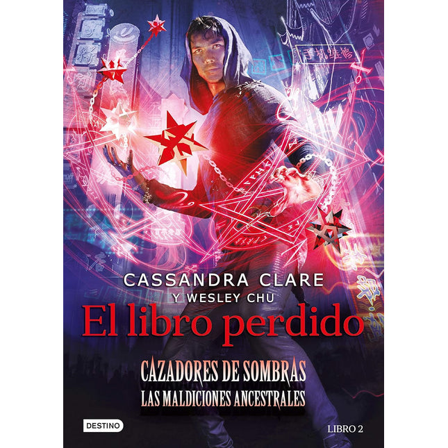 El libro perdido. Cazadores de sombras.(2) las maldiciones ancestrales