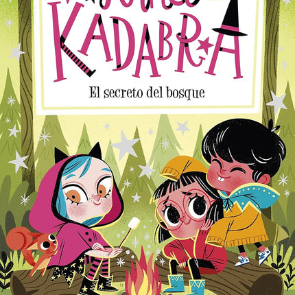 ANNA KADABRA.(7) EL SECRETO DEL BOSQUE